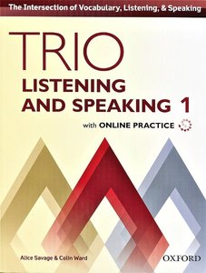 Trio Listening and Speaking 1 SB with Online Practice