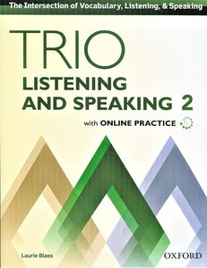Trio Listening and Speaking 2 SB with Online Practice