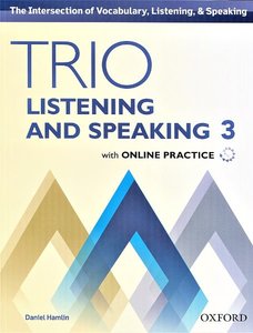 Trio Listening and Speaking 3 SB with Online Practice