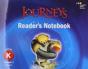 Journeys: Reader&#039;s Notebook Volume 1 Grade K (Paperback)