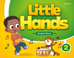 Little Hands Student Book 2