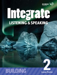 Integrate Listening &amp; Speaking Building 2