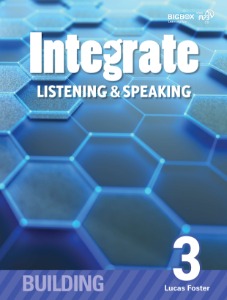 Integrate Listening &amp; Speaking Building 3