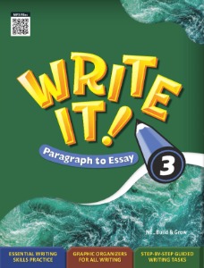 Write It! Paragraph to Essay 3