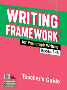 Writing Framework for Paragraph Writing Teacher&#039;s Guide