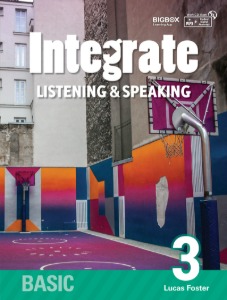 Integrate Listening &amp; Speaking Basic 3