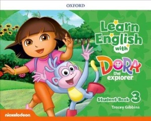 Learn English with Dora the Explorer 3 : Student Book