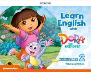 Learn English with Dora the Explorer 2 : Activity Book