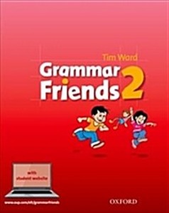 Grammar Friends 2 : SB with student website (2018 New Edition)