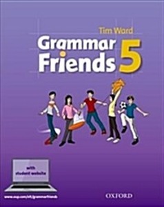 Grammar Friends 5 : SB with student website (2018 New Edition)