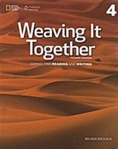 Weaving It Together (4ED) 4 SB