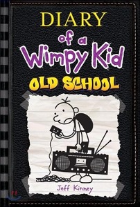 Diary of a Wimpy Kid #10 : Old School (Paperback)