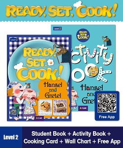 Ready, Set, Cook! 2 : Hansel and Gretel [SB+App+AB+Wall Chart+Cooking Card]