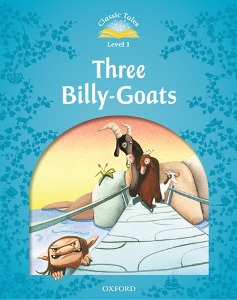 Classic Tales Level 1-10: Three Billy Goats (MP3 pack) (Book &amp; MP3 download , 2nd Edition)