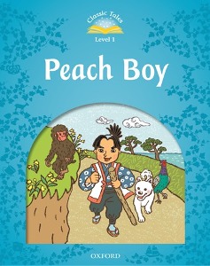 Classic Tales Level 1-3 : Peach Boy (MP3 pack) (Book &amp; MP3 download , 2nd Edition)