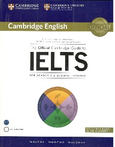 The Official Cambridge Guide to IELTS Student&#039;s Book with Answers with DVD-ROM
