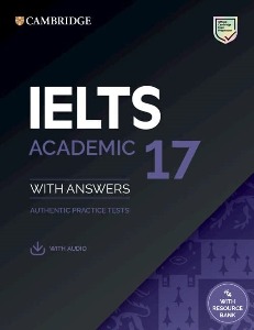 Ielts 17 Academic Student&#039;s Book with Answers with Audio with Resource Bank