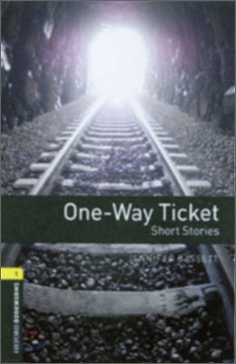 Oxford Bookworms Library 1 : One-Way Ticket (with CD)