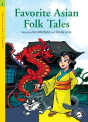 Compass Classic Readers Level 1 : Favorite Asian Folk Tales (Book+CD)