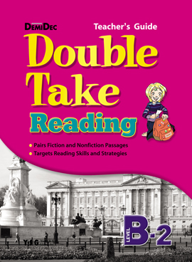Double Take Reading Level B Book 2 : Teacher’s Guide