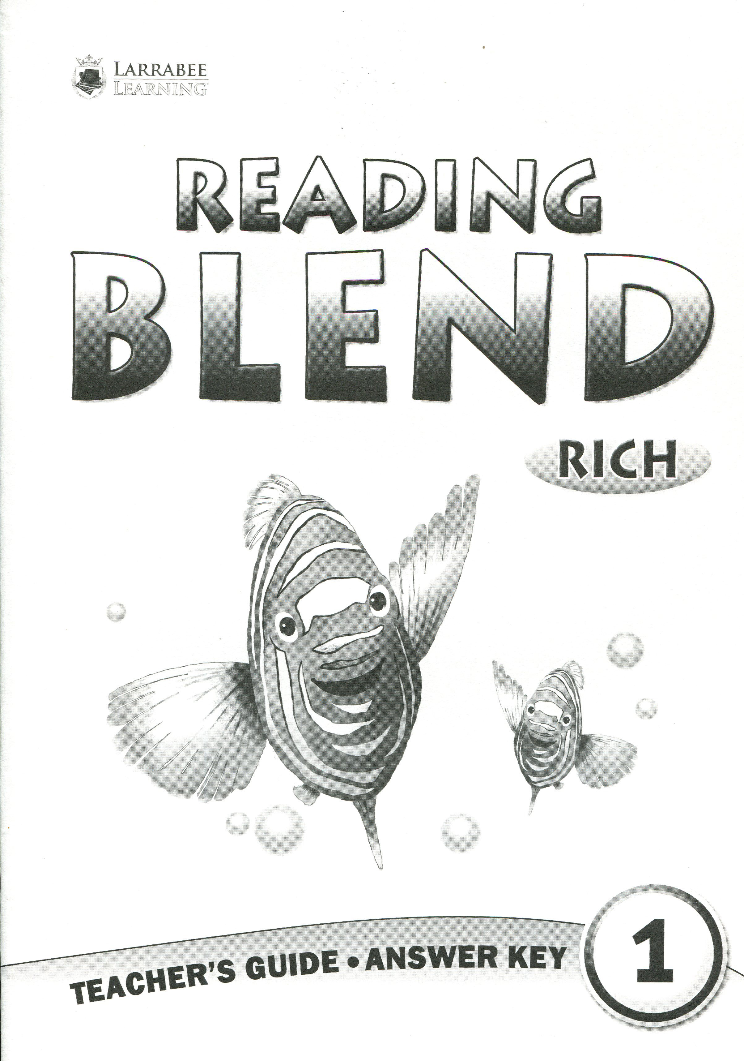 READING BLEND RICH 1 : ANSWER KEY