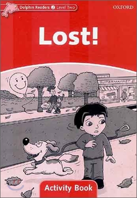 Dolphin Readers 2 : Lost! - Activity Book
