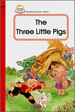 Reading House/ Level 1-6 : The Three Little Pigs