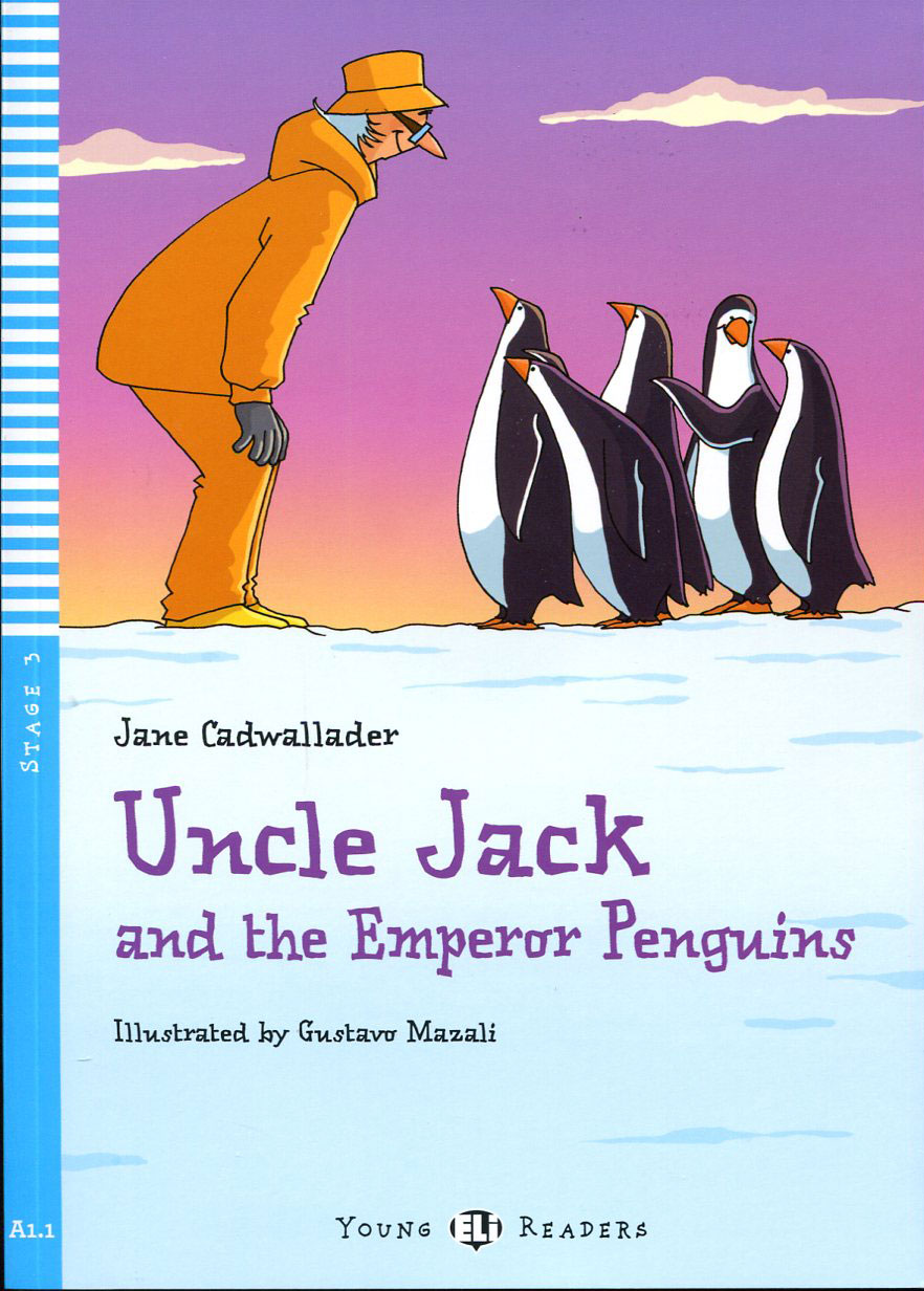Young ELi Readers : Level 3 Uncle Jack and the Emperor Penguins (Book+CD)