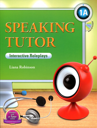 Speaking Tutor 1A : Interactive Roleplays