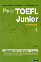 MASTER TOEFL JUNIOR INTERMEDIATE.1 - Language Form and Meaning