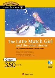 [Happy Readers] Grade1-04 The Little Match Girl and the other stories 성냥팔이 소녀 외