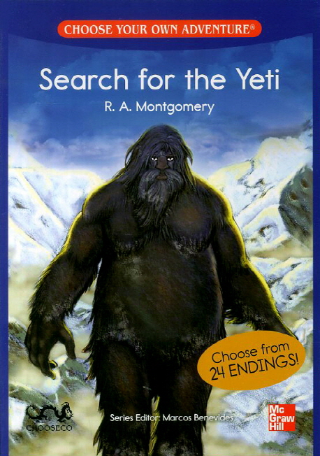 Choose Your Own Adventure : SEARCH FOR THE YETI