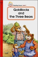 Reading House/ Level 1-1 : Goldilocks and the Three Bears