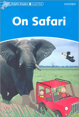Dolphin Readers 1 : On Safari