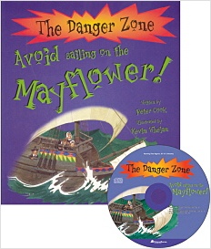 The Danger Zone C - 3. Avoid sailing on the Mayflower!