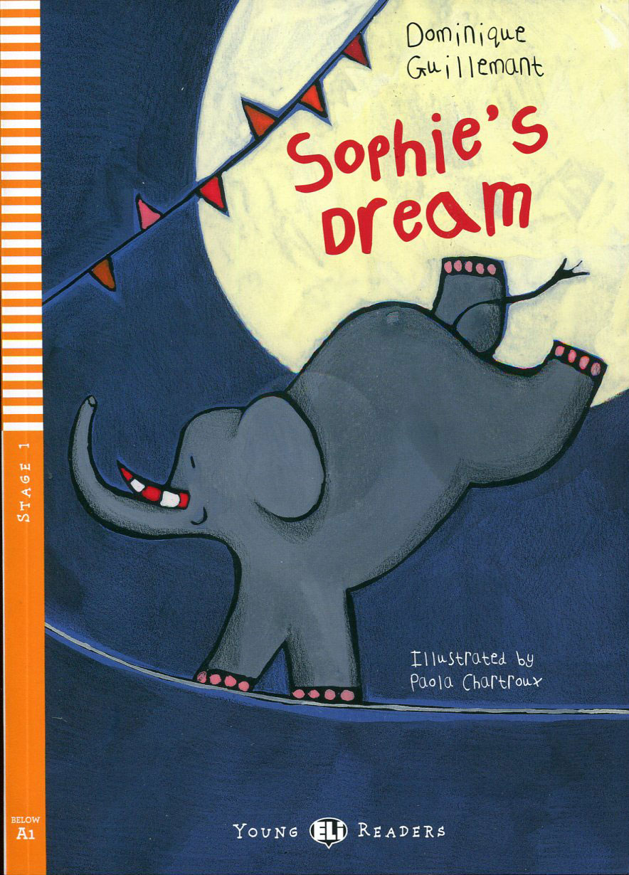 Young ELi Readers : Level 1 Sophie&#039;s Dream (Book+CD)