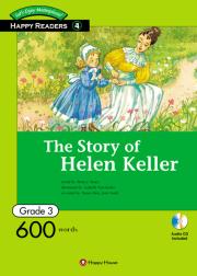 [Happy Readers] Grade3-04 The Story of Helen Keller 헬렌 켈러, 나의 이야기