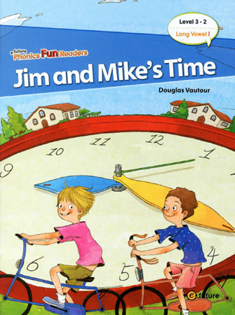 e-future Phonics Fun Readers: 3-2. Jim and Mike&#039;s Time   