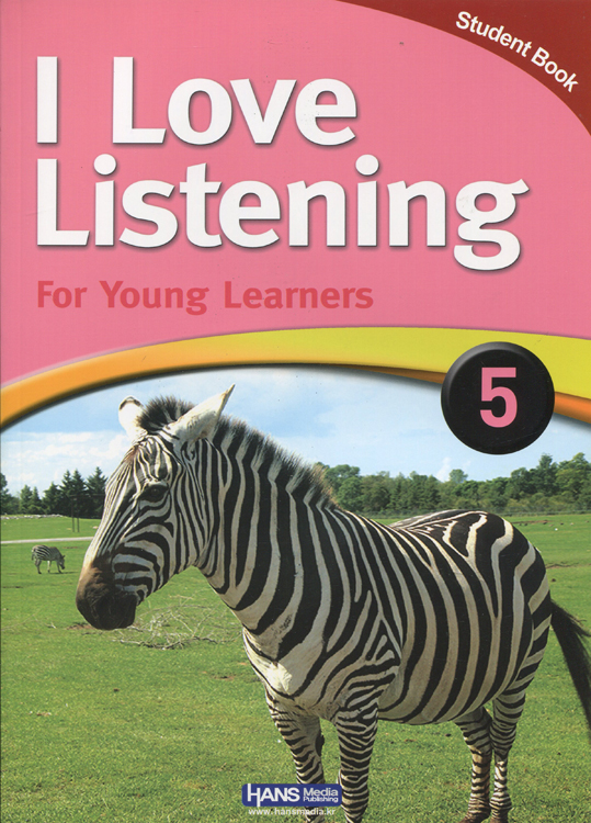I Love Listening 5 : Student Book
