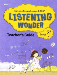 Listening Wonder 4 : Teacher&#039;s Guide