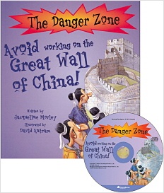 The Danger Zone A - 6. Avoid working on the Great Wall of China!
