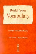 Build Your Vocabulary 1 (Lower Intermediate)