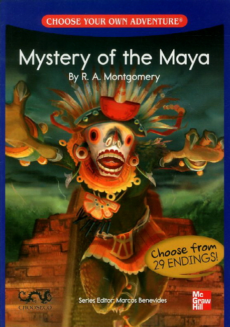 Choose Your Own Adventure : MYSTERY OF THE MAYA