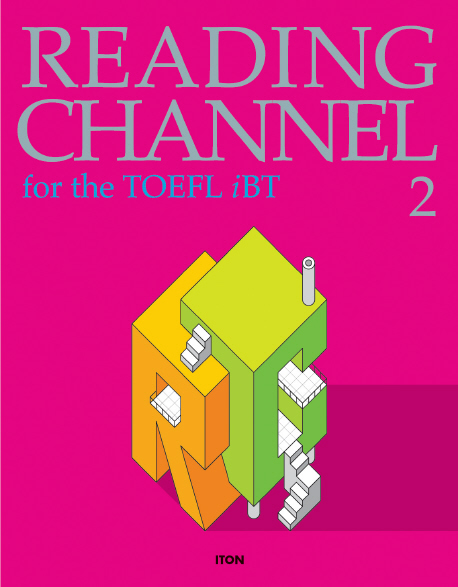 Reading Channel for the TOEFL iBT 2 (단어장, CD 1장 포함)