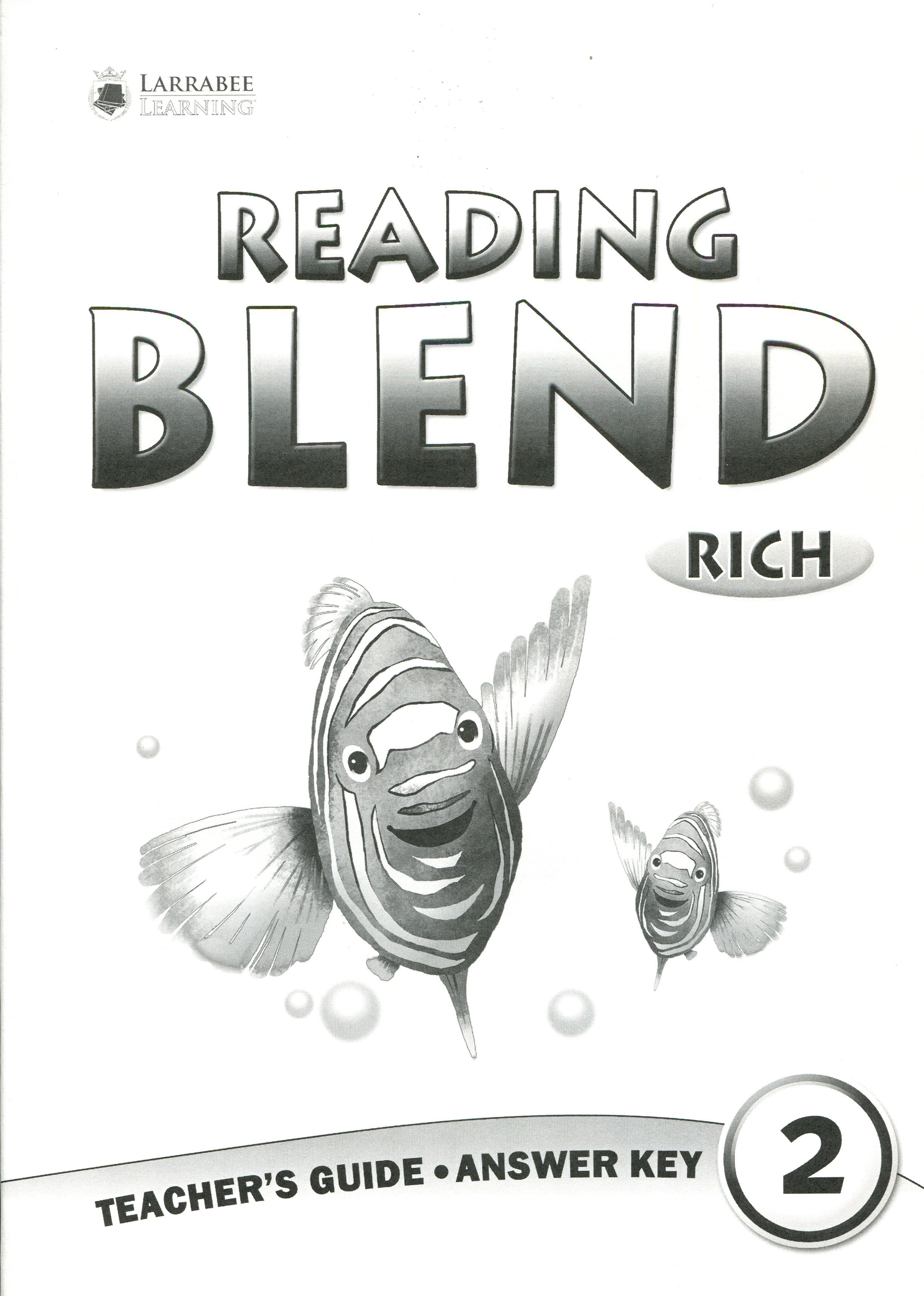 READING BLEND RICH 2 : ANSWER KEY