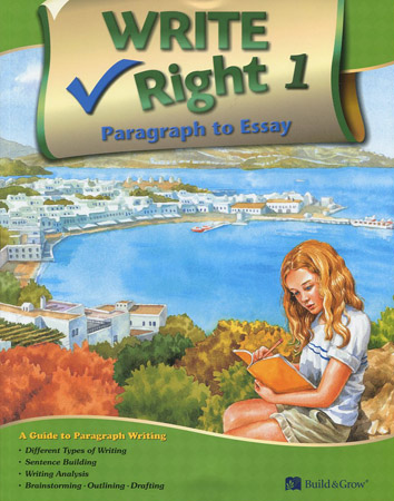 Write Right 1 :Paragraph to Essay
