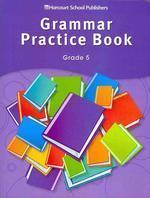 Story Town Grade 5 : Grammar Practice Book