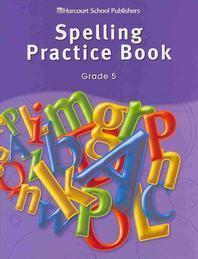 Story Town Grade 5 : Spelling Practice Book