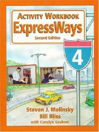 EXPRESSWAYS 4 : Work Book (2E)