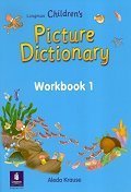 Longman Children&#039;s Picture Dictionary 1 (Work Book)